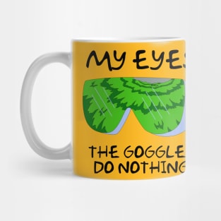 Simpsons Radioactive Man - My Eyes! The Goggles do Nothing Mug